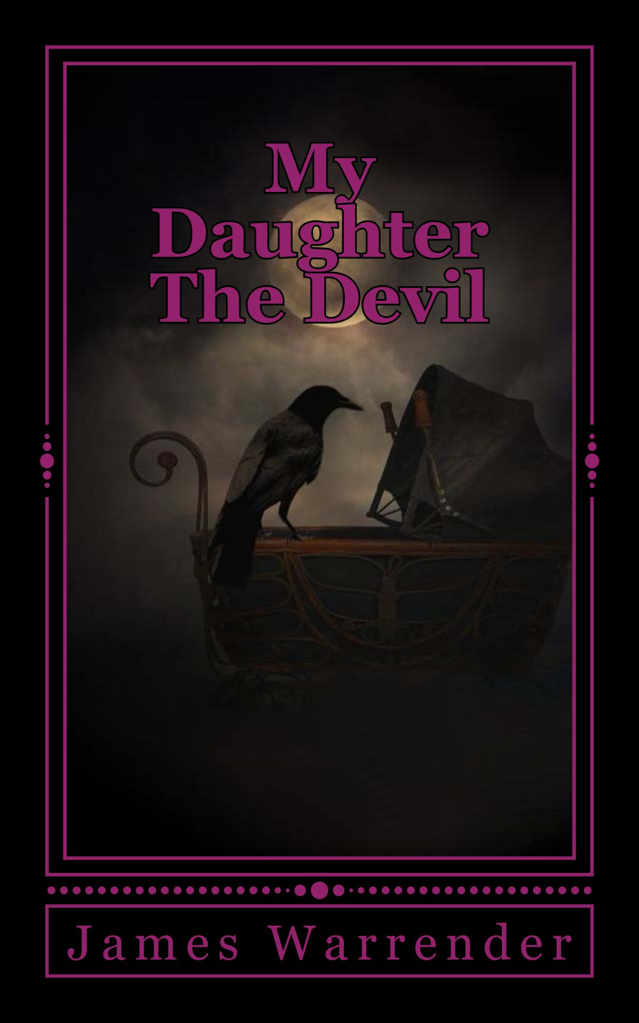 My Daughter The Devil