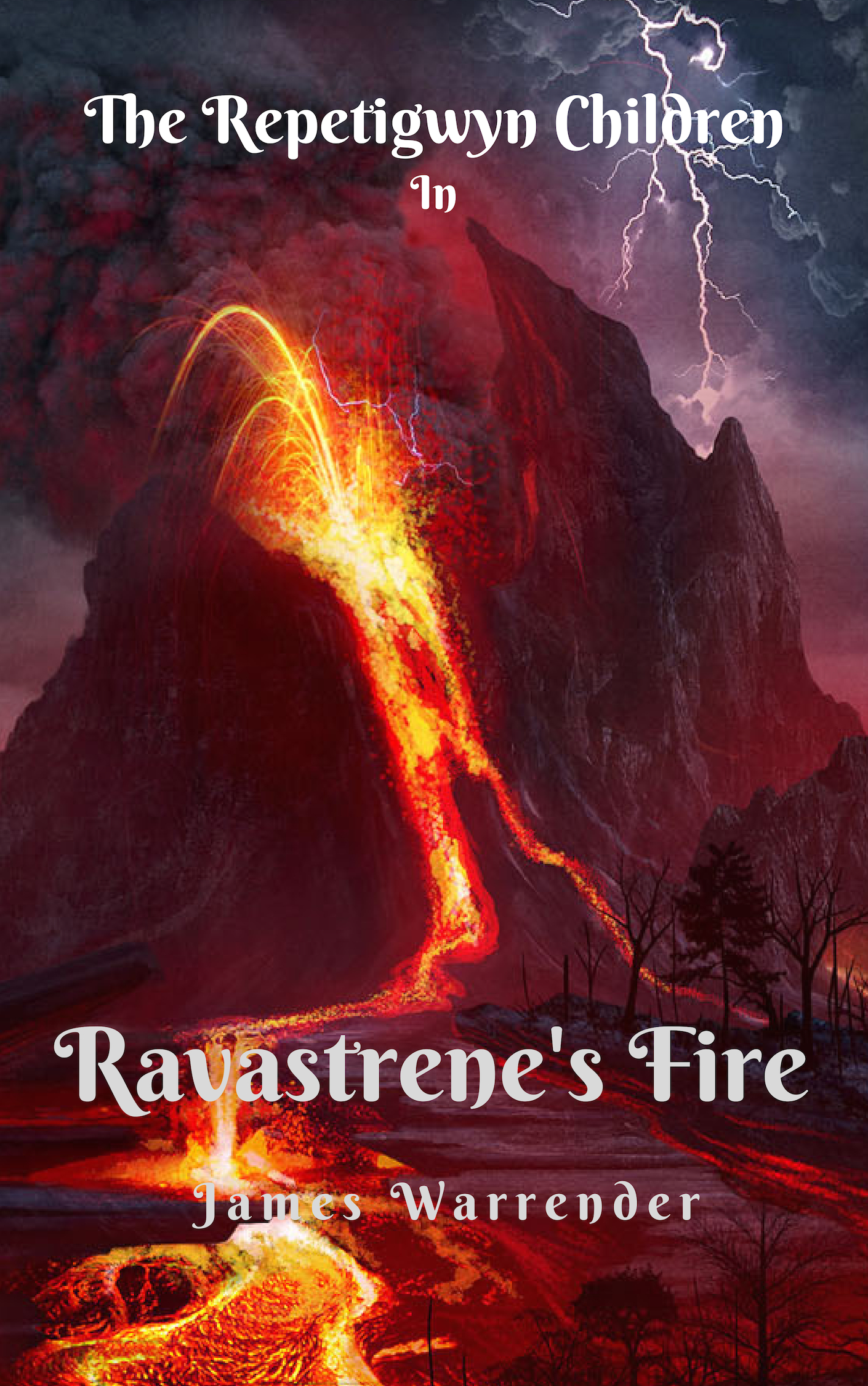 The Repetigwyn Children Ravastrene's Fire cover